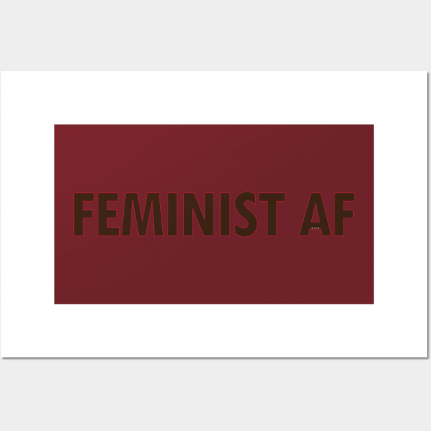 FEMINIST AF Wall Art by willpate